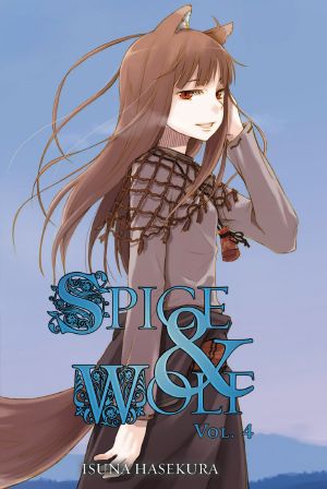 [Spice & Wolf 04] • Spice and Wolf, Vol. 4